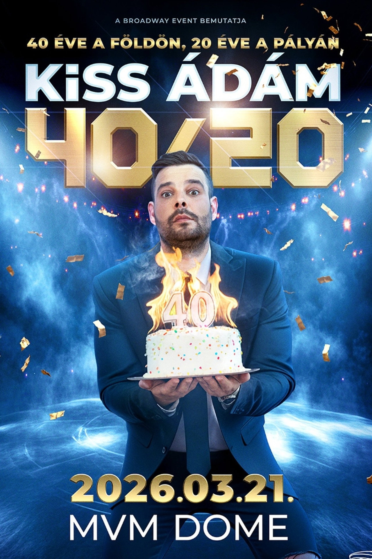 A Showder Klub bemutatja - 40/20 - Kiss Ádám filmaffisch