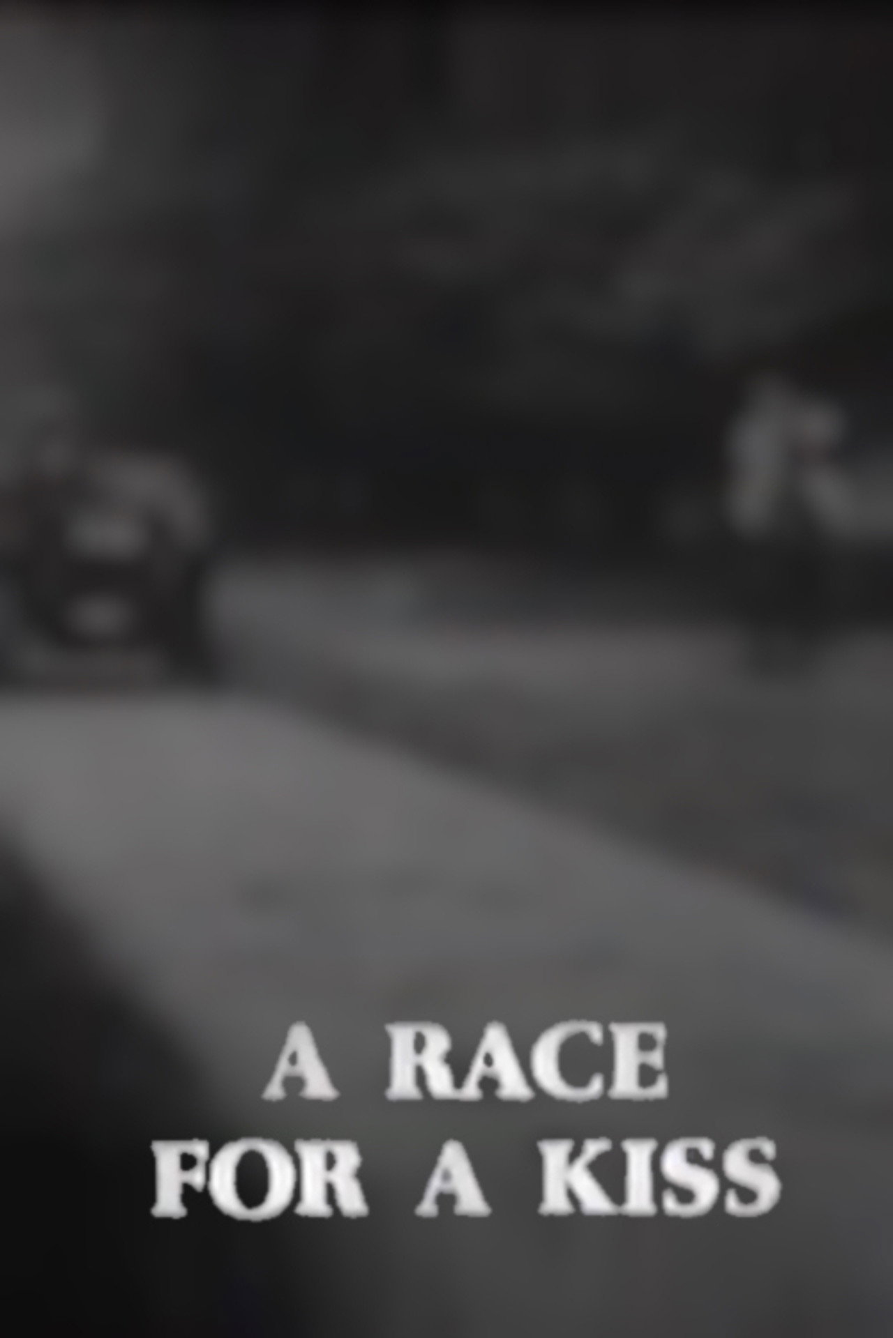 A Race for a Kiss filmaffisch