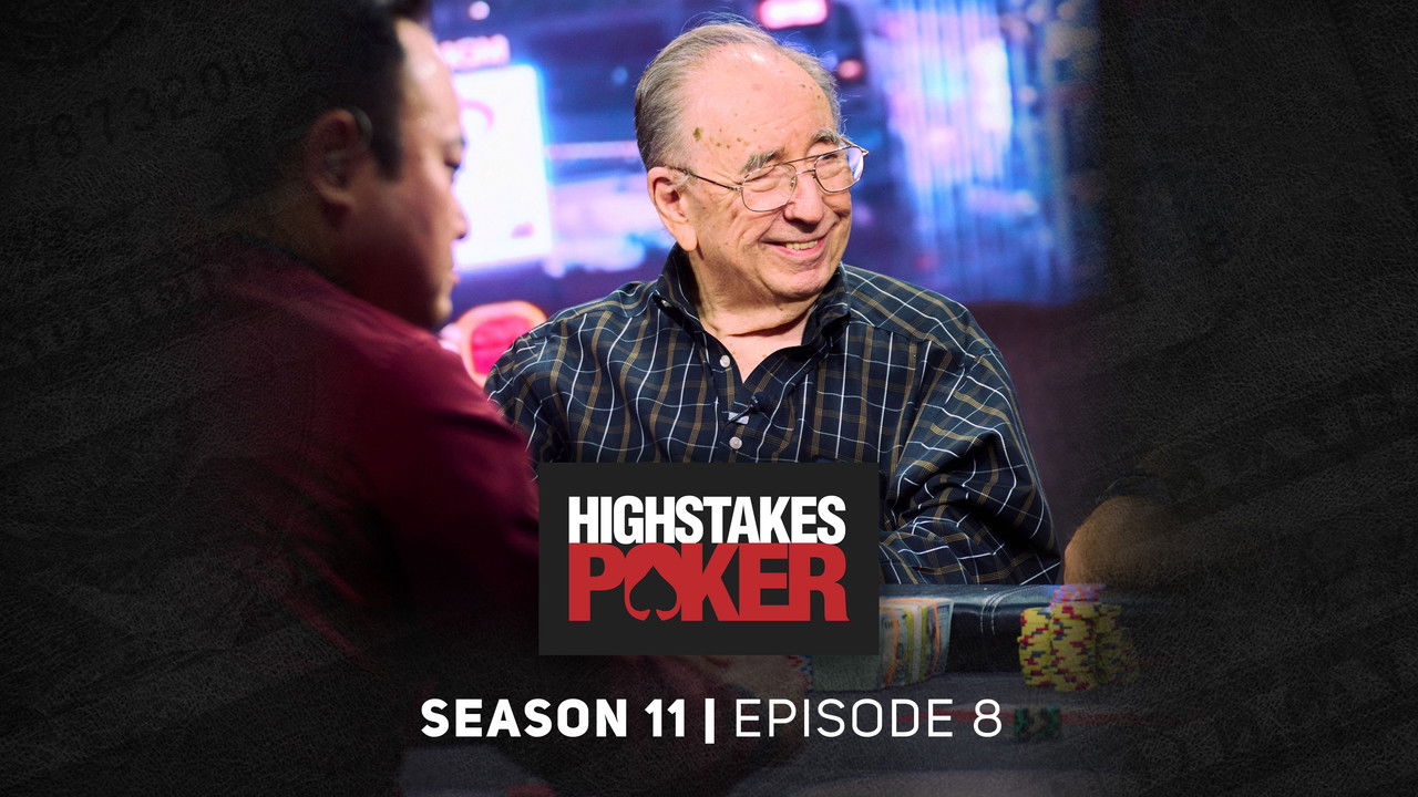 High Stakes Poker — Épisode 8