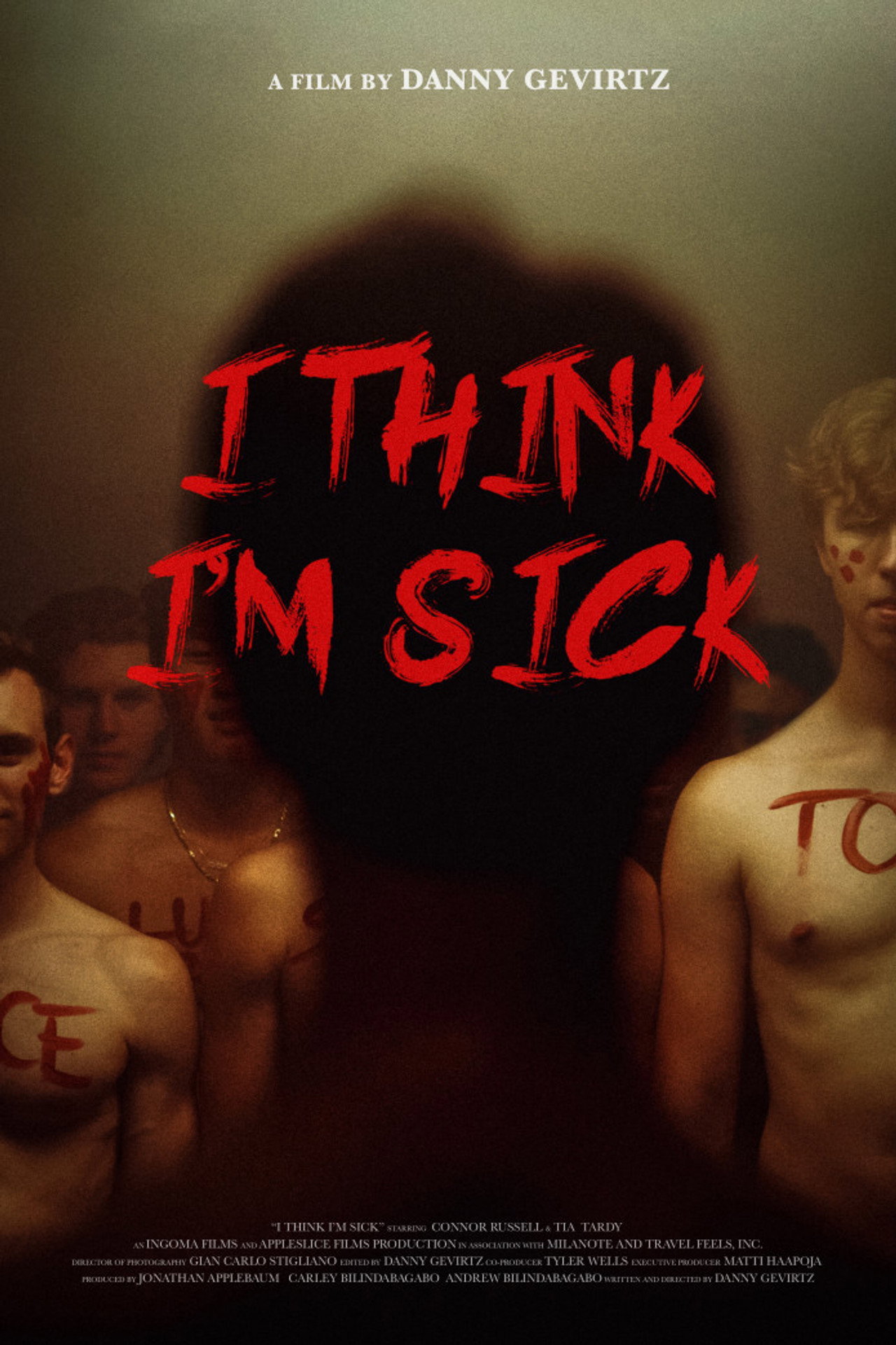 I Think I'm Sick filmaffisch