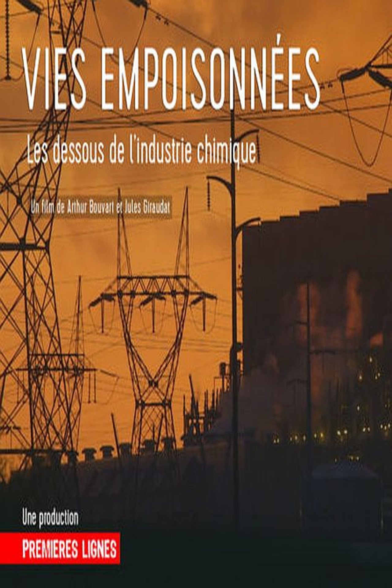 Vies empoisonnées, les dessous de l'industrie chimique filmaffisch