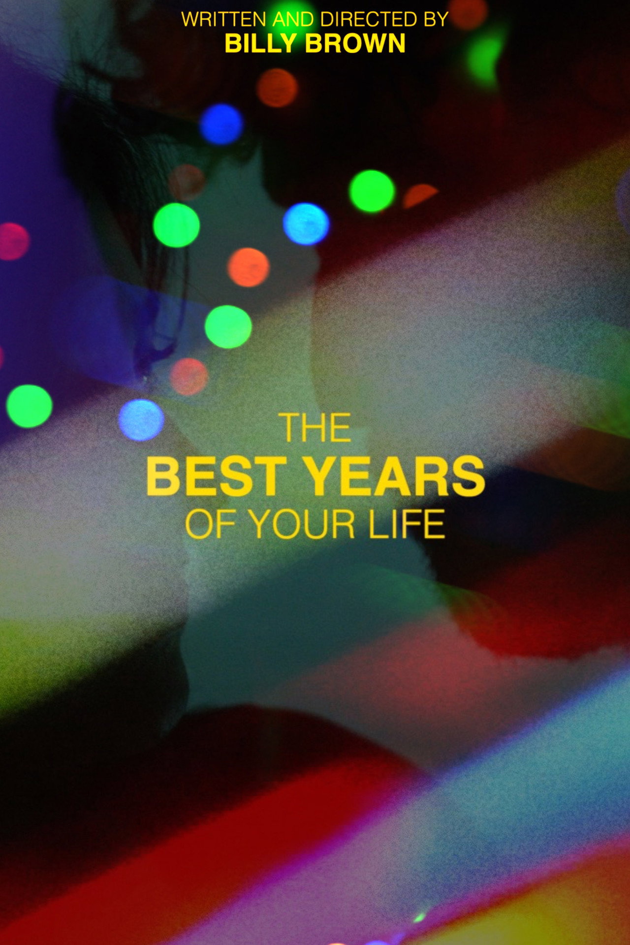 The Best Years of Your Life filmaffisch