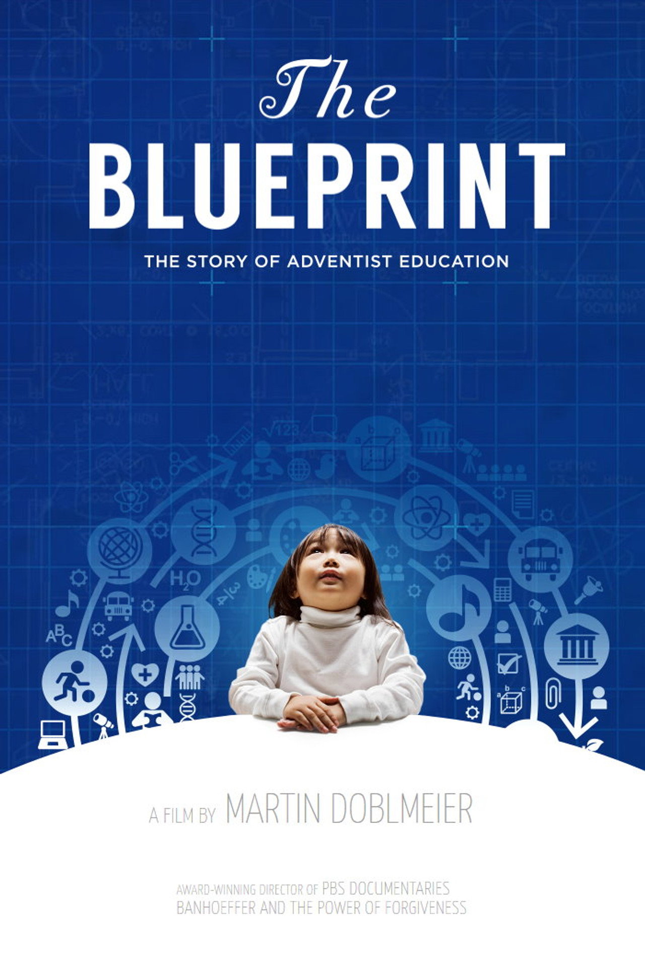 The Blueprint: The Story of Adventist Education filmaffisch
