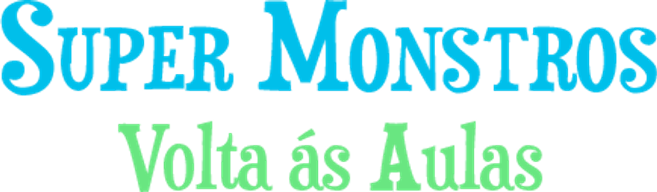 Super Monsters Back to School