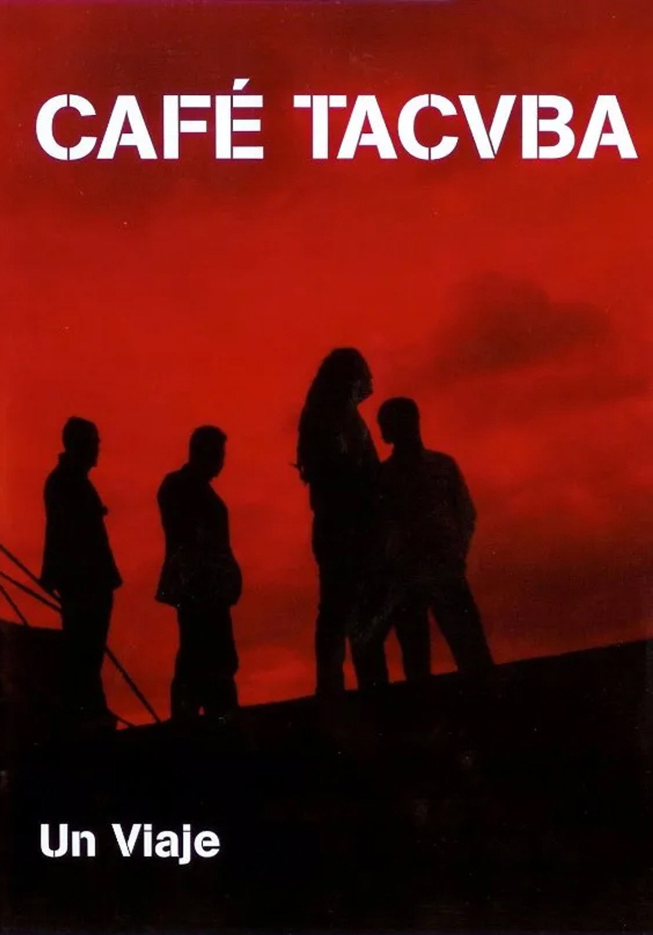 Café Tacvba - Un Viaje filmaffisch