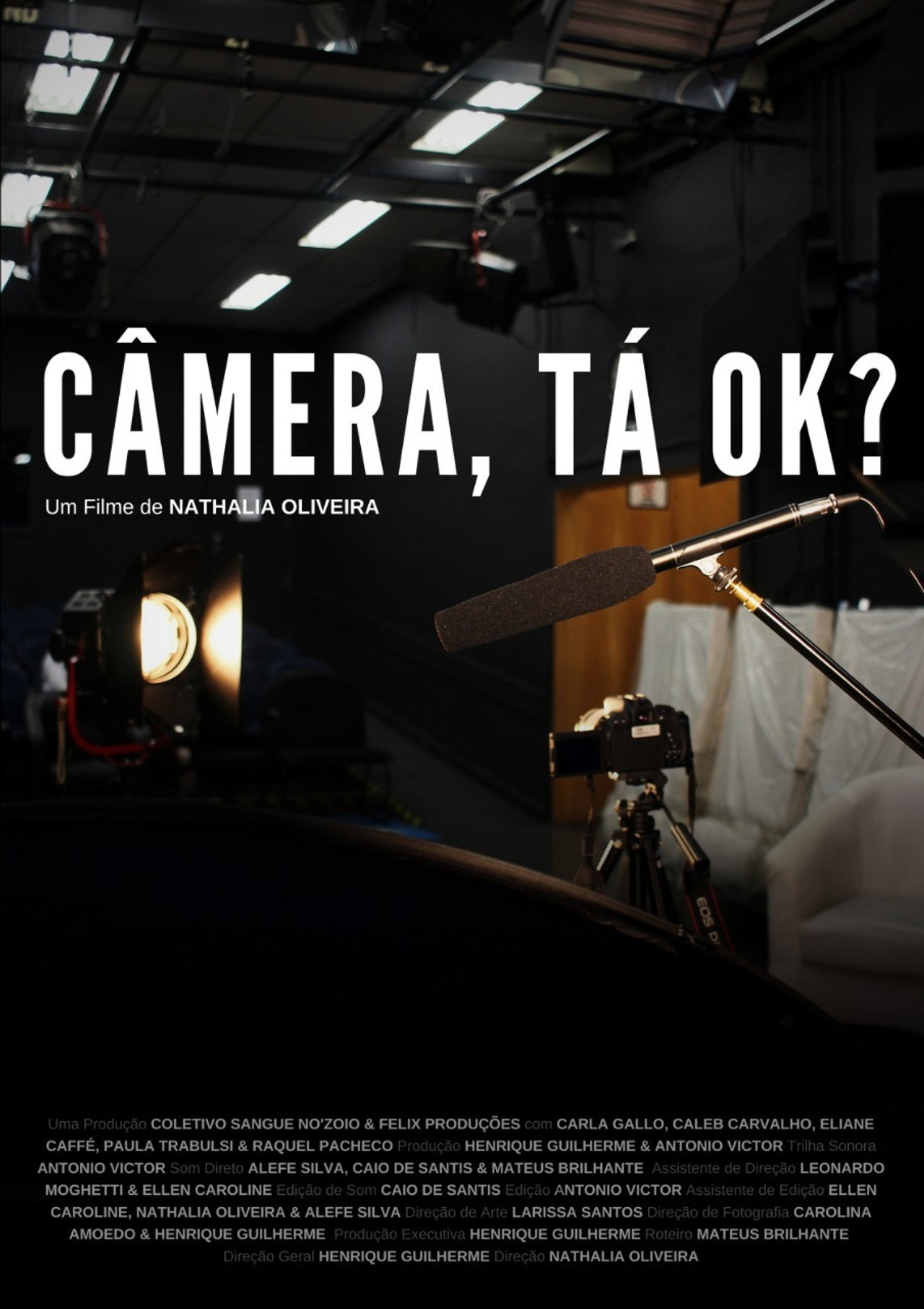 Câmera, Tá Ok? filmaffisch