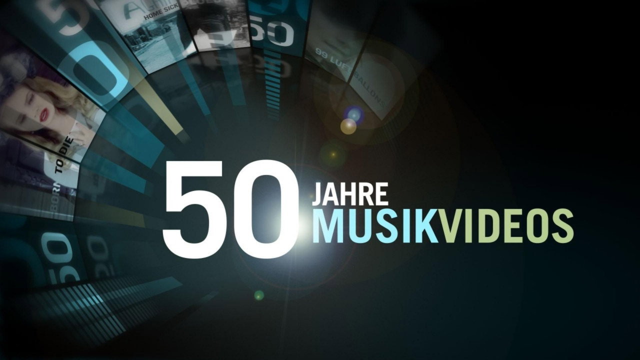 Backdrop for 50 Jahre Musikvideos