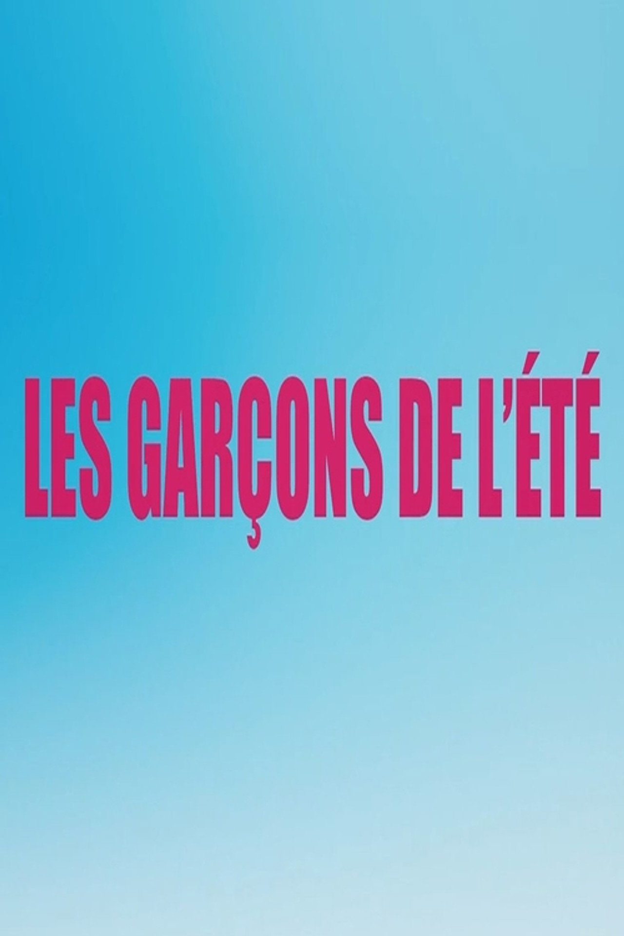Les garçons de l'été filmaffisch