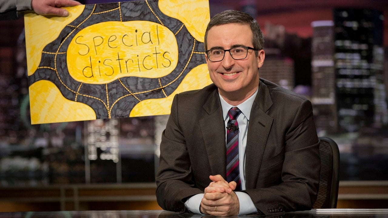 Last Week Tonight with John Oliver - Season 3 Episode 4 : Special Districts