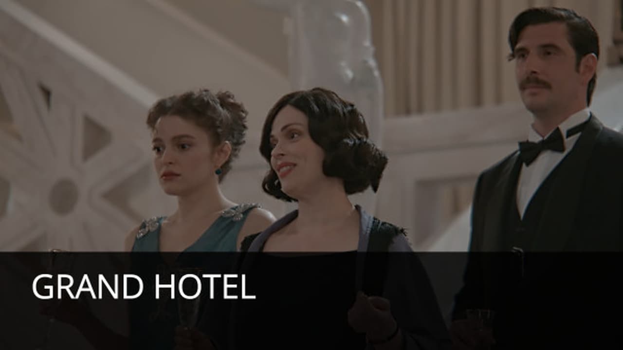 Grand Hotel - Season 1 Episode 1 : Episode 1