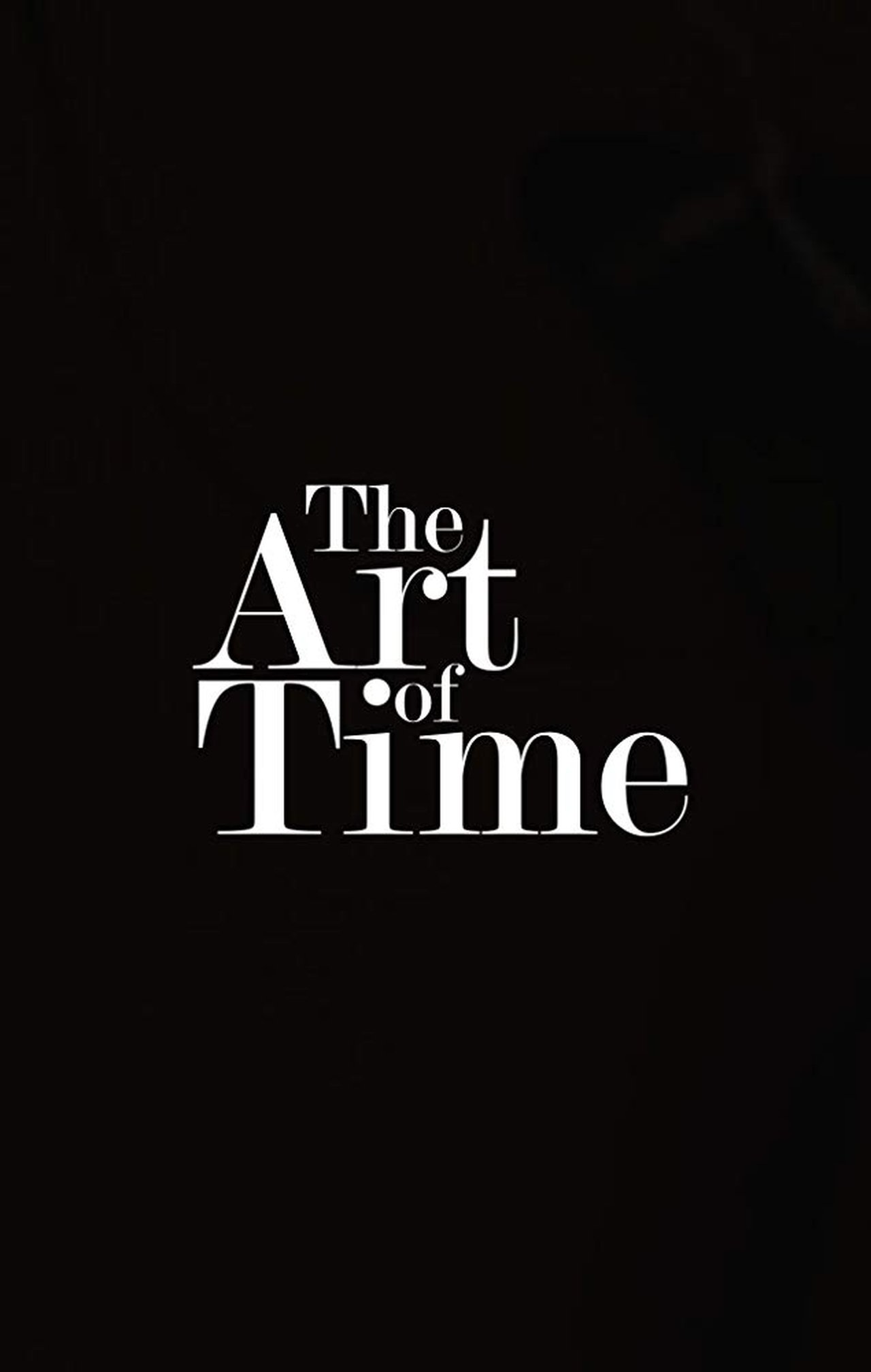 The Art of Time The Art of Time