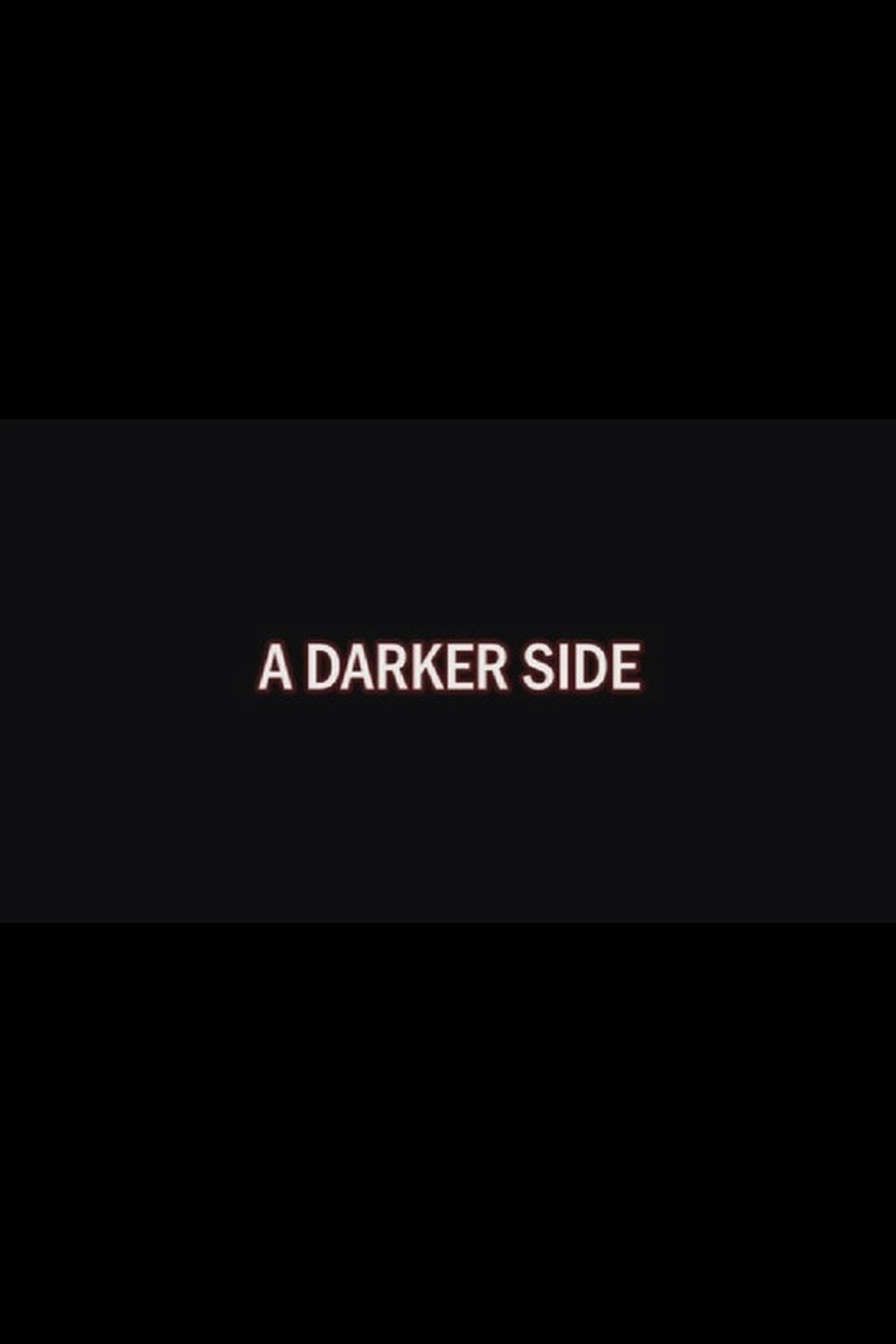 A Darker Side: The Making of Planet of Evil A Darker Side: The Making of Planet of Evil