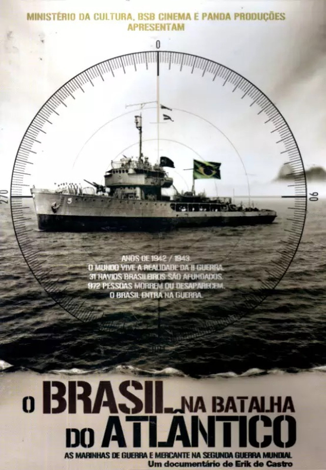 O Brasil na Batalha do Atlântico filmaffisch