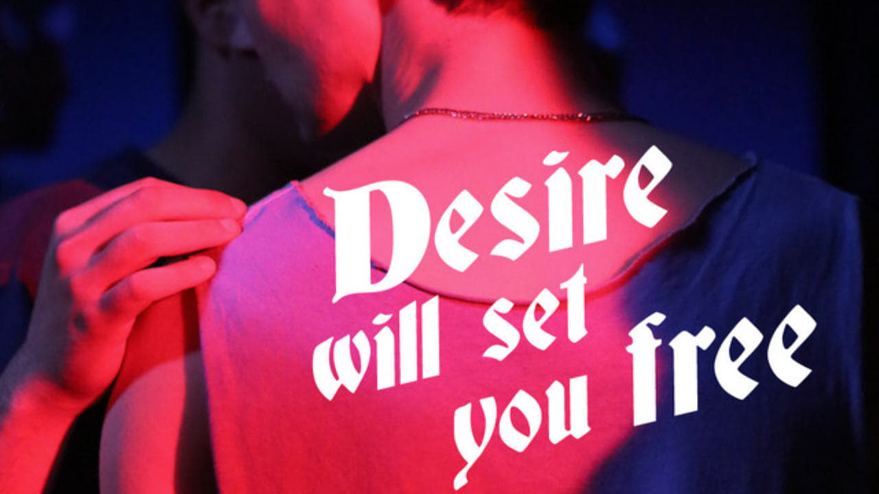 Desire Will Set You Free background