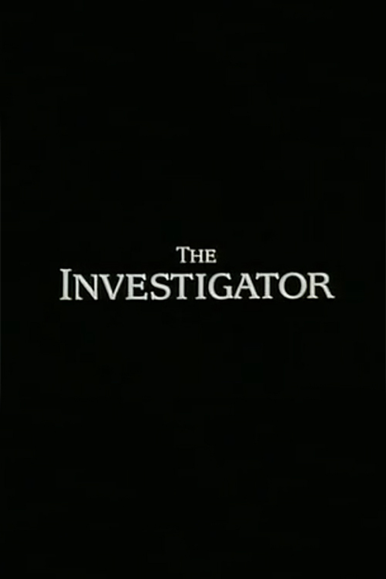 The Investigator