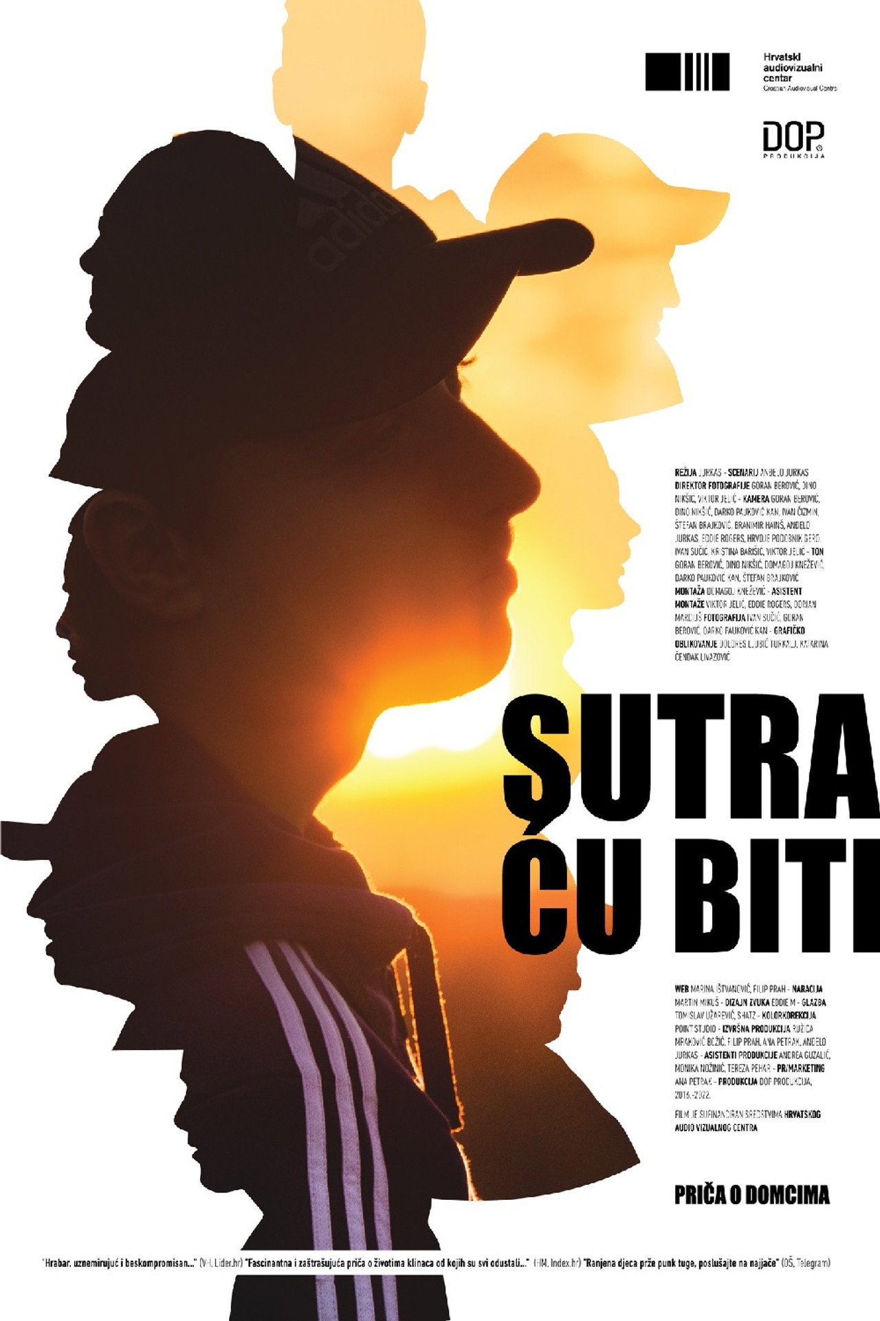 Sutra ću biti (Priča o domcima) filmaffisch