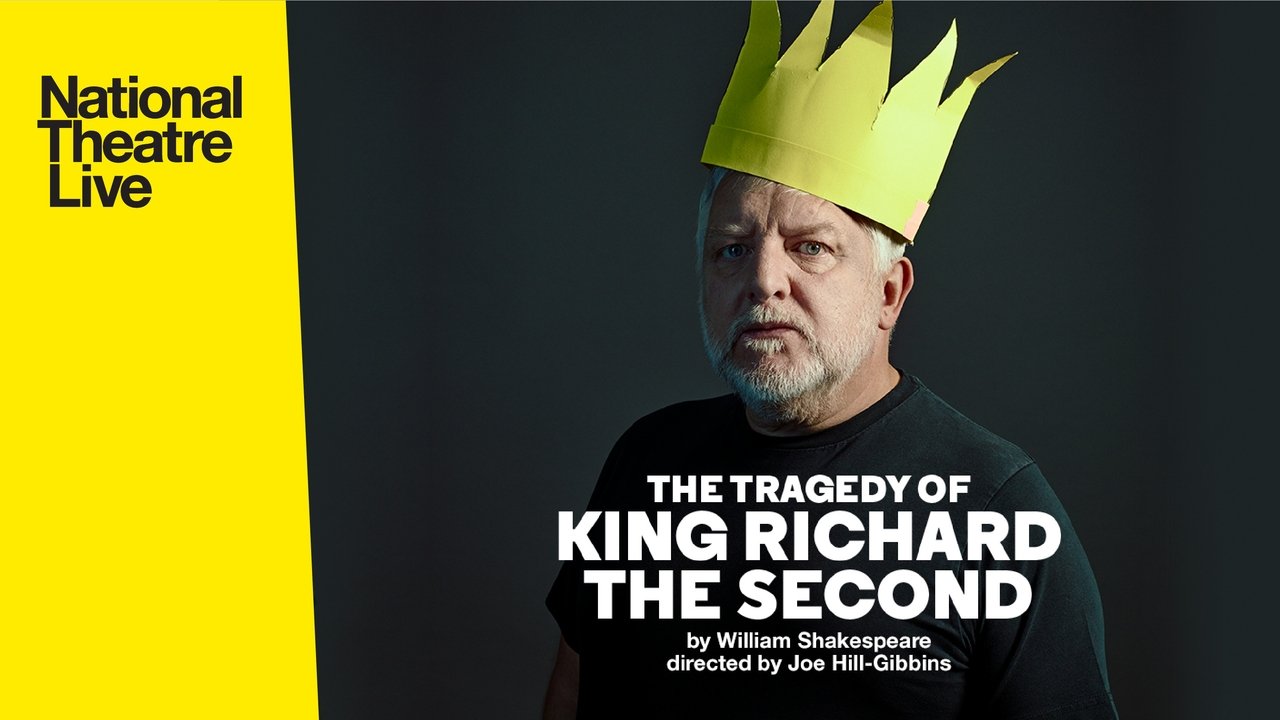 National Theatre Live: The Tragedy of Richard II (2019)