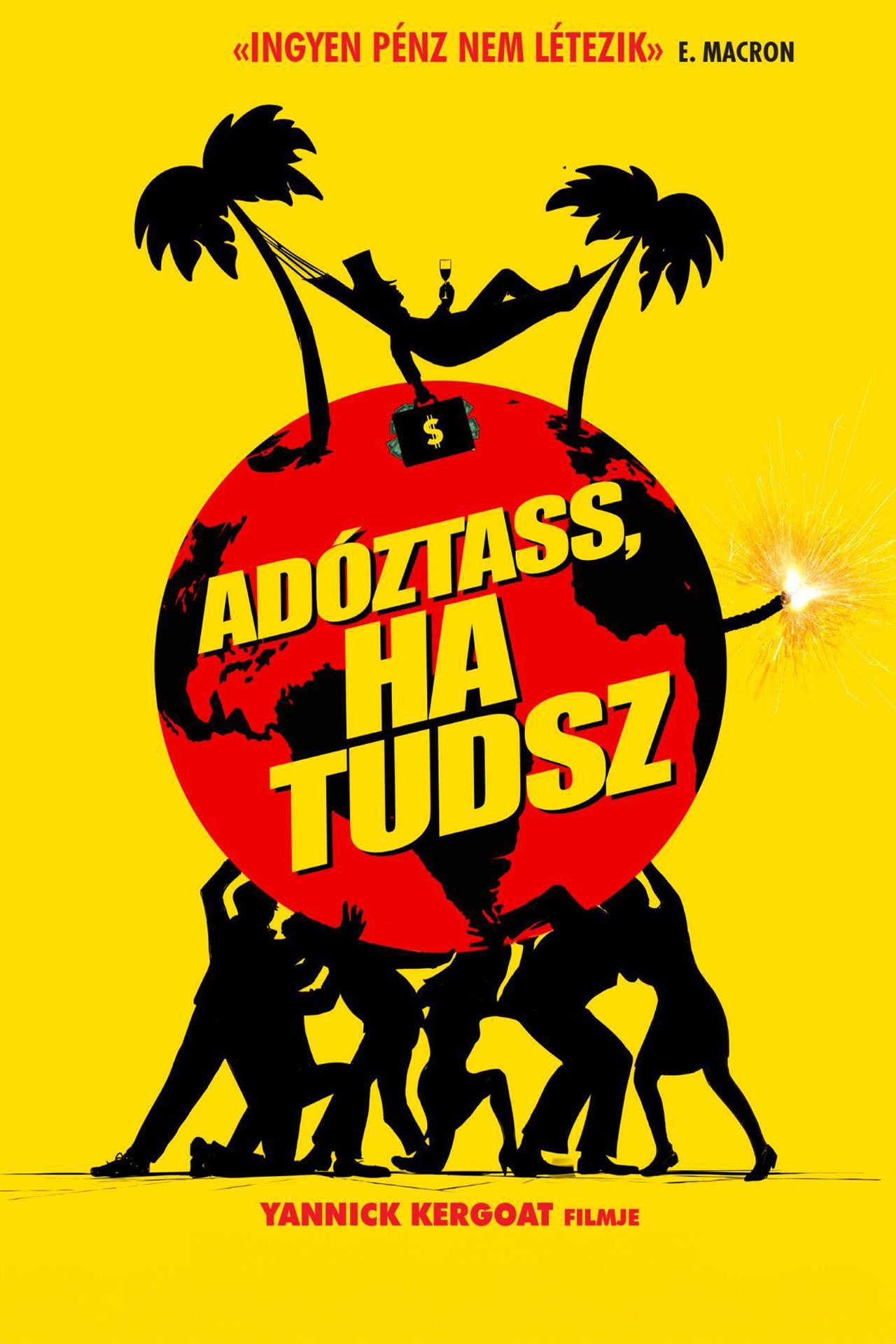 Adóztass, ha tudsz – plakát 4