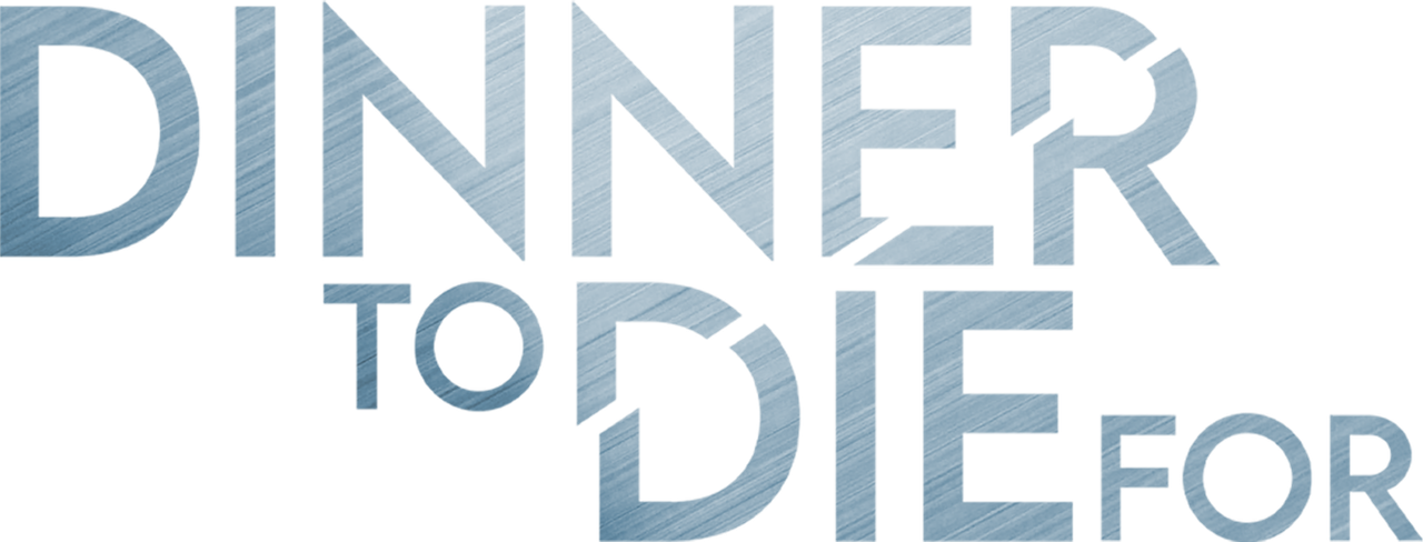 Dinner to Die For
