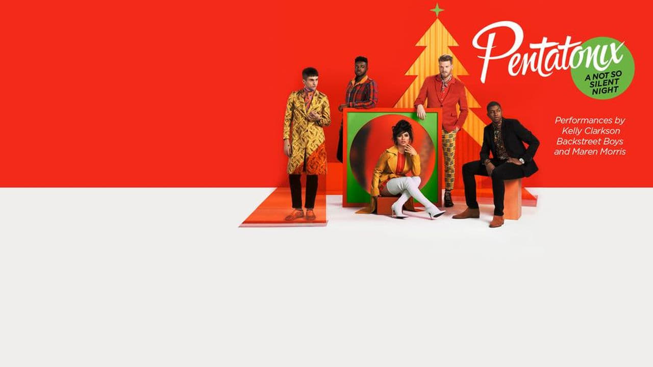 Cast and Crew of Pentatonix: A Not So Silent Night