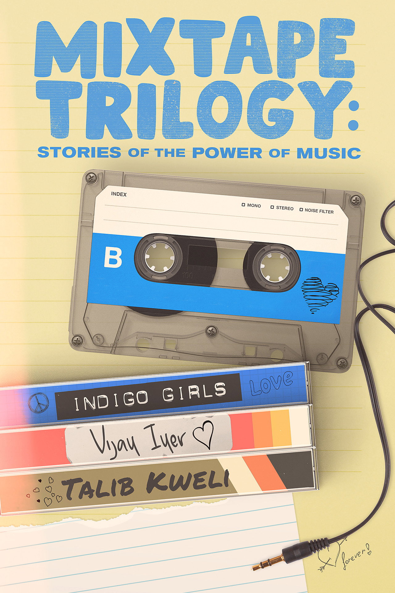 Mixtape Trilogy: Stories of the Power of Music filmaffisch