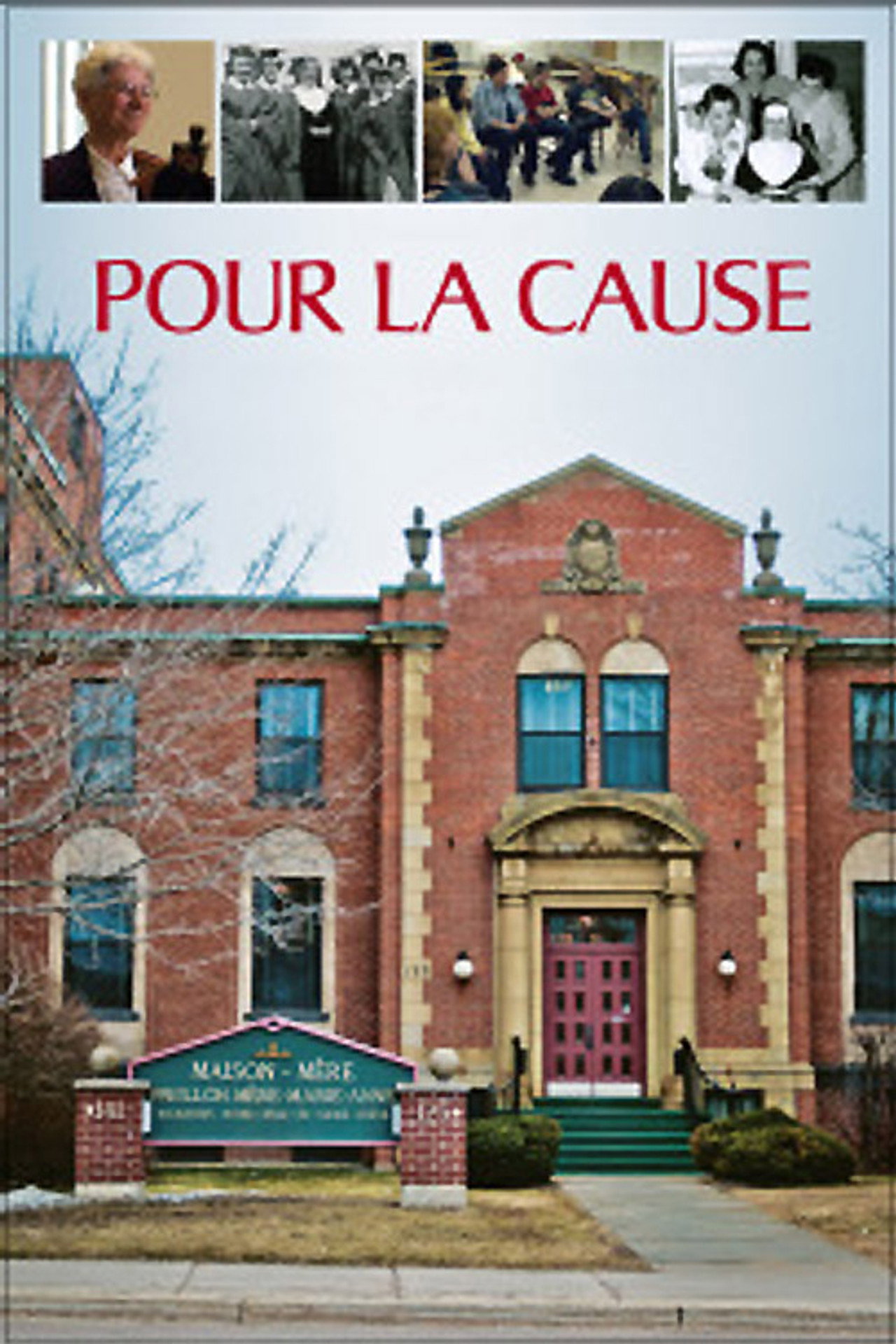 Pour la cause