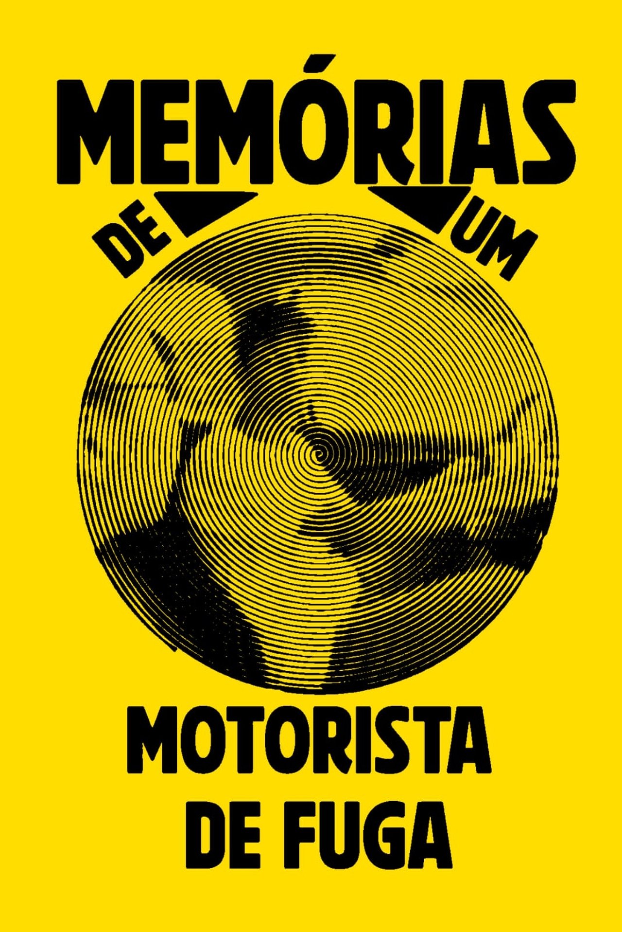 Memórias de Um Motorista de Fuga poster