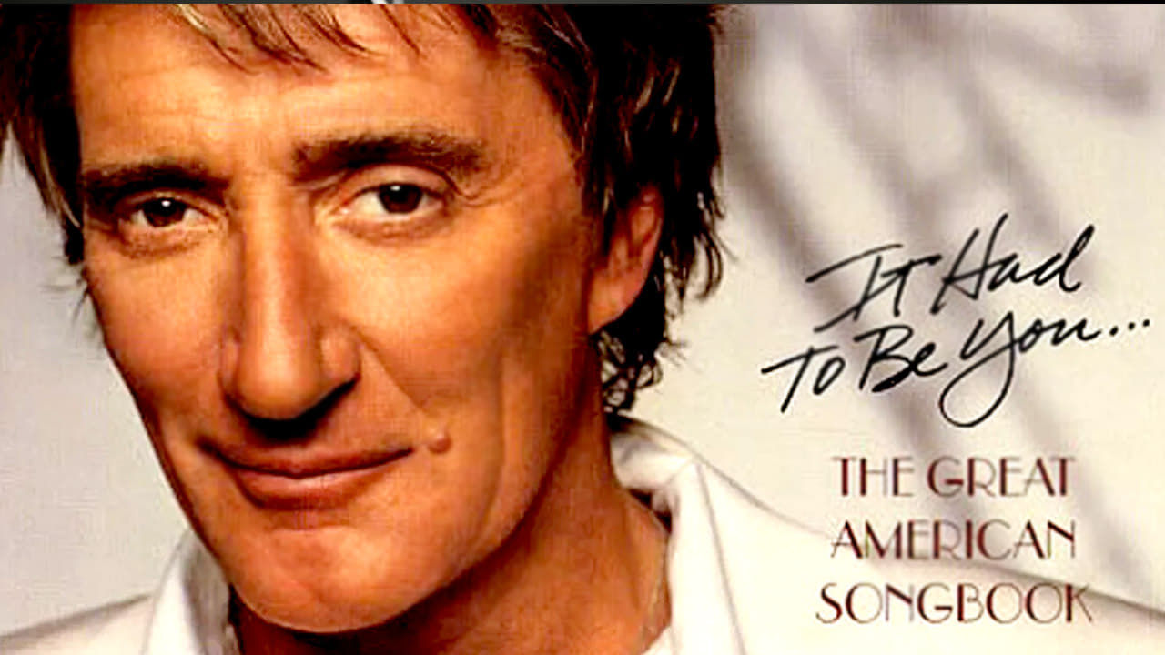 Scen från Rod Stewart - It Had to Be You The Great American Songbook