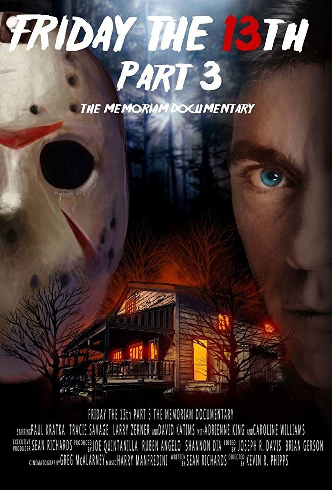Friday the 13th Part 3: The Memoriam Documentary Friday the 13th Part 3: The Memoriam Documentary