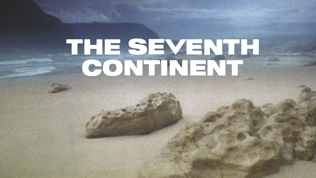 The Seventh Continent