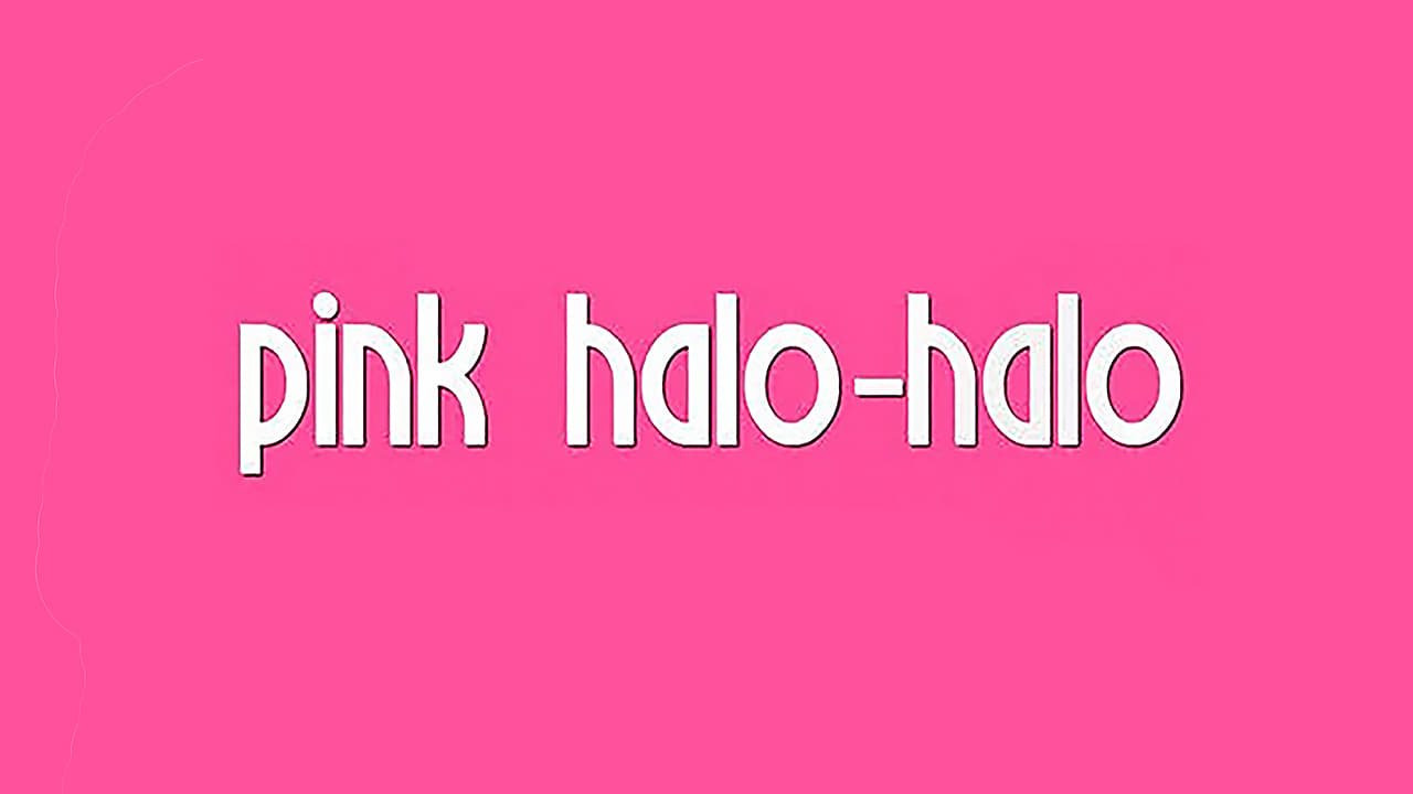 Pink Halo-Halo (2010)