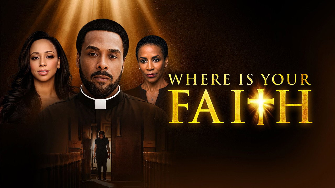Where Is Your Faith still 1
