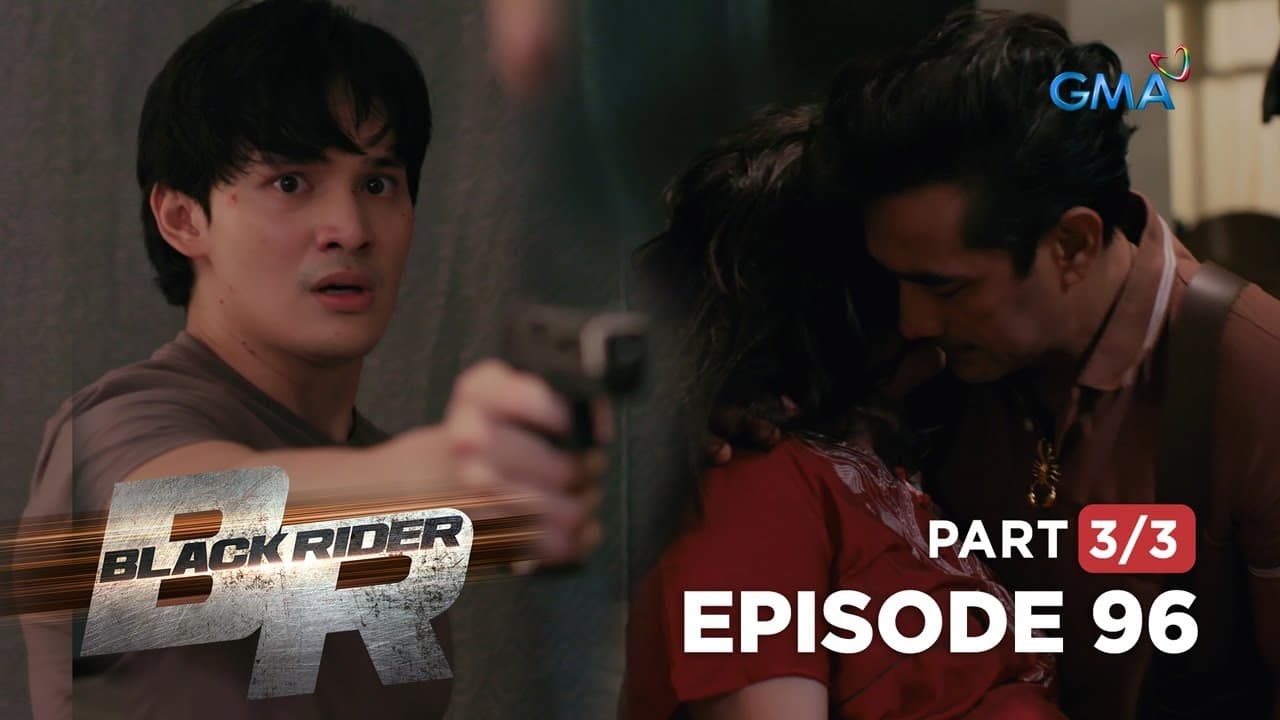 Black Rider - Season 1 Episode 96 : Episode 96