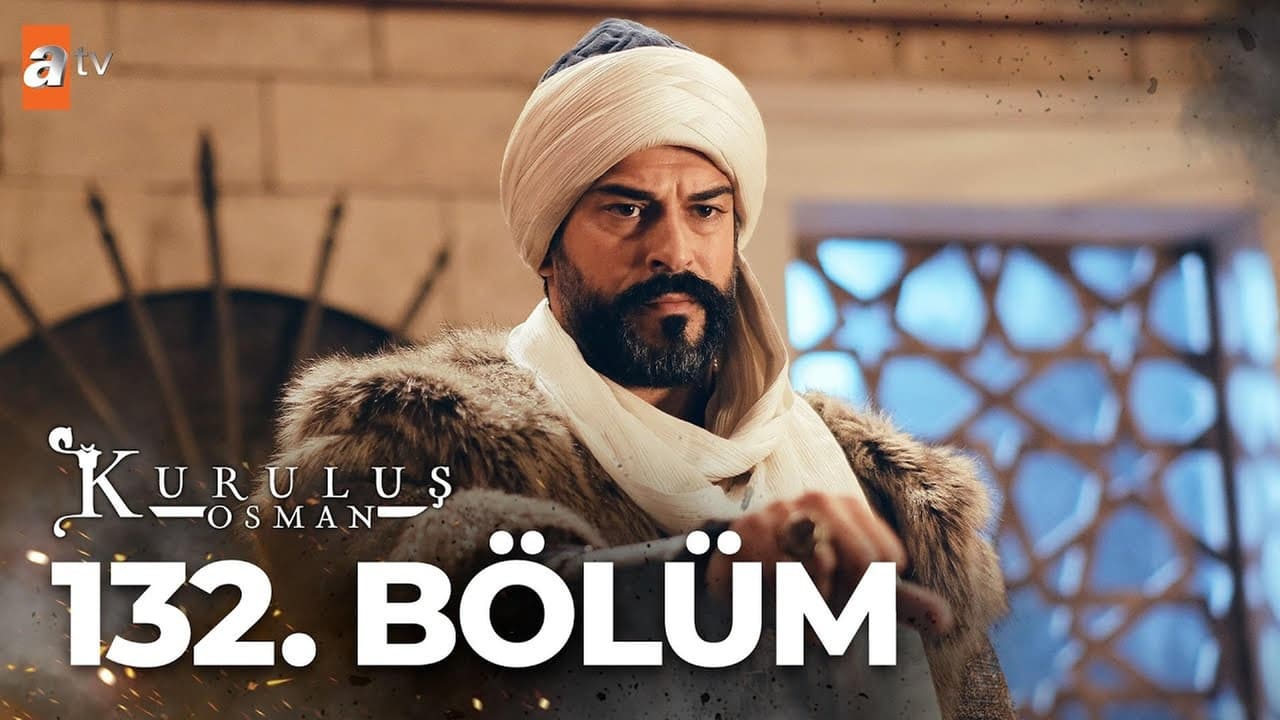 Kuruluş Osman - Season 5 Episode 2 : 132.Bölüm