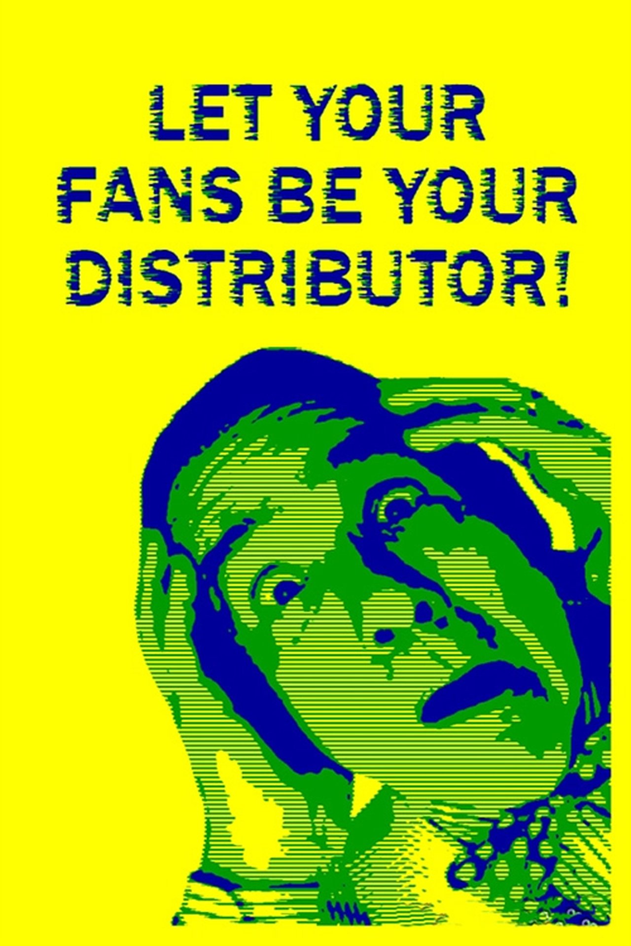 مشاهدة فيلم Let Your Fans Be Your Distributor! مترجم بدون اعلانات - بوستر