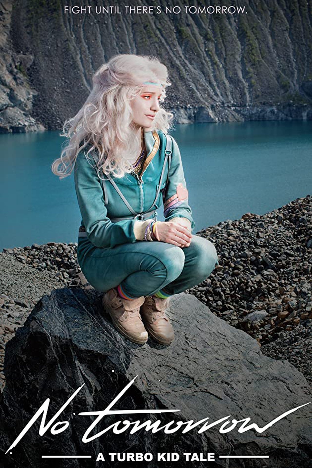 No Tomorrow: A Turbo Kid Tale No Tomorrow: A Turbo Kid Tale