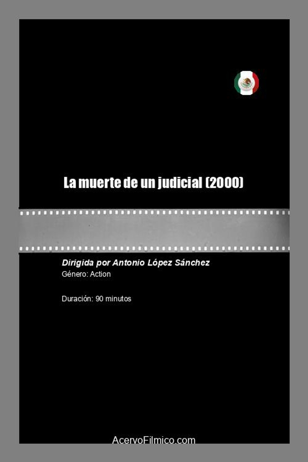 La muerte de un judicial
