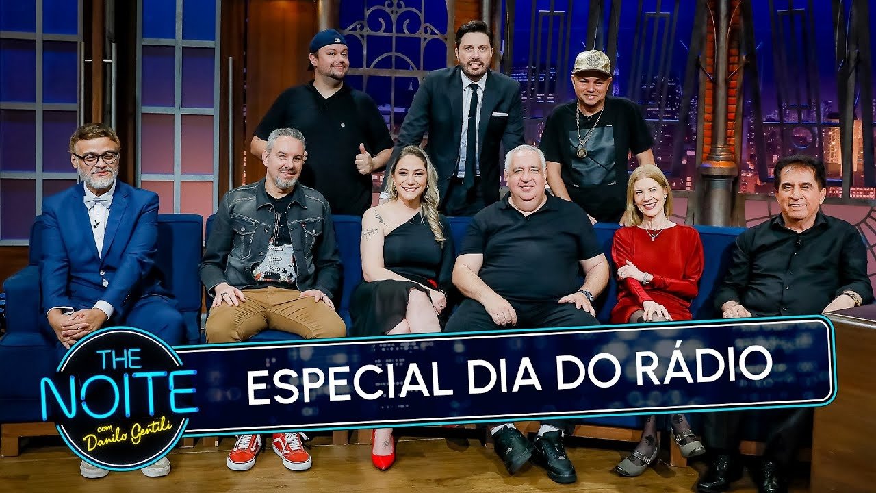 The Noite com Danilo Gentili - Season 12 Episode 167 : Especial Dia do Rádio