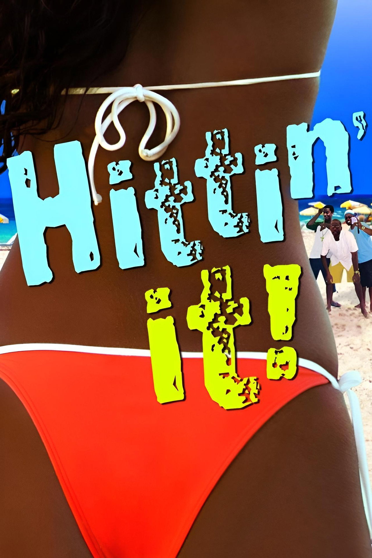 Hittin' It!