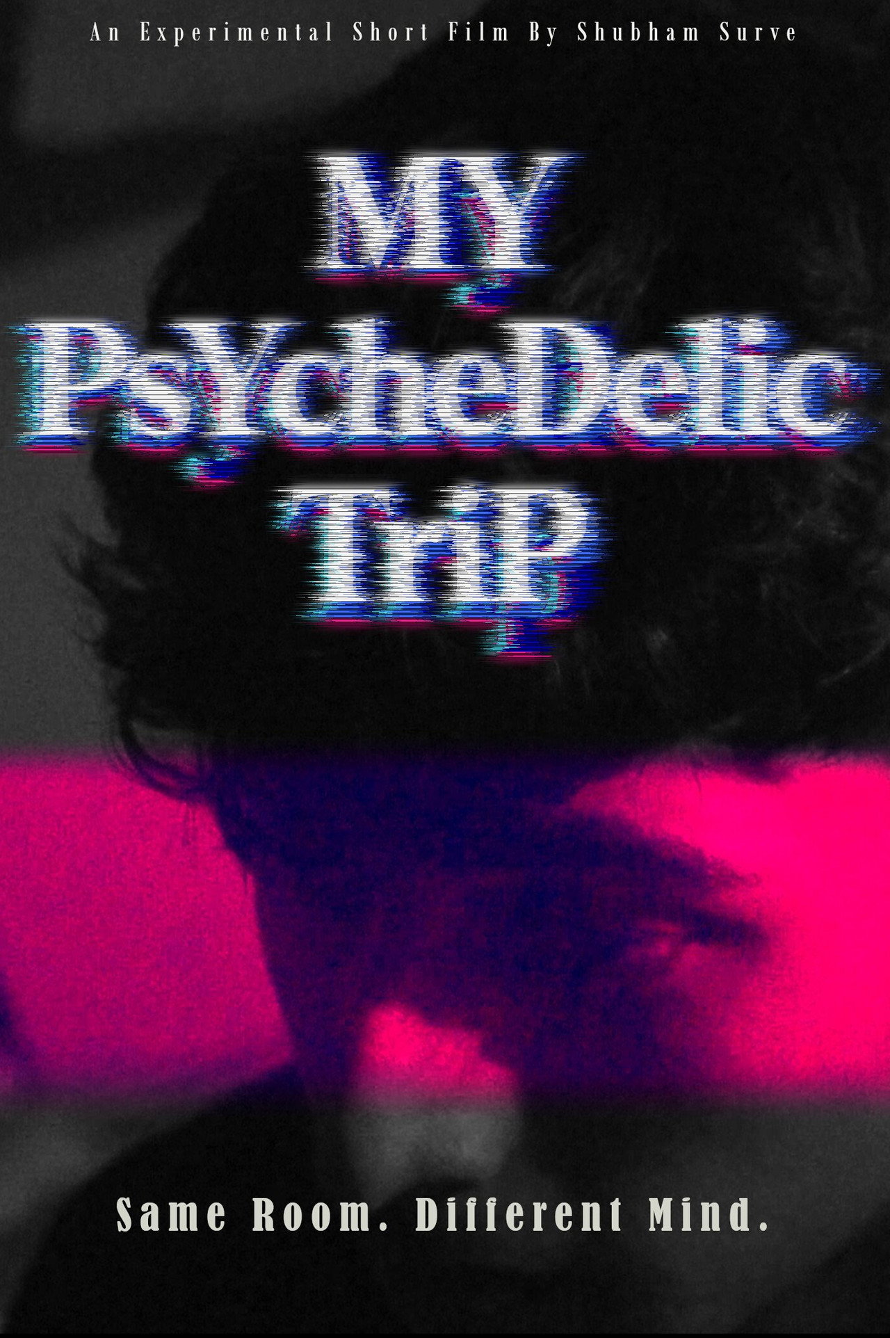 My Psychedelic Trip poster