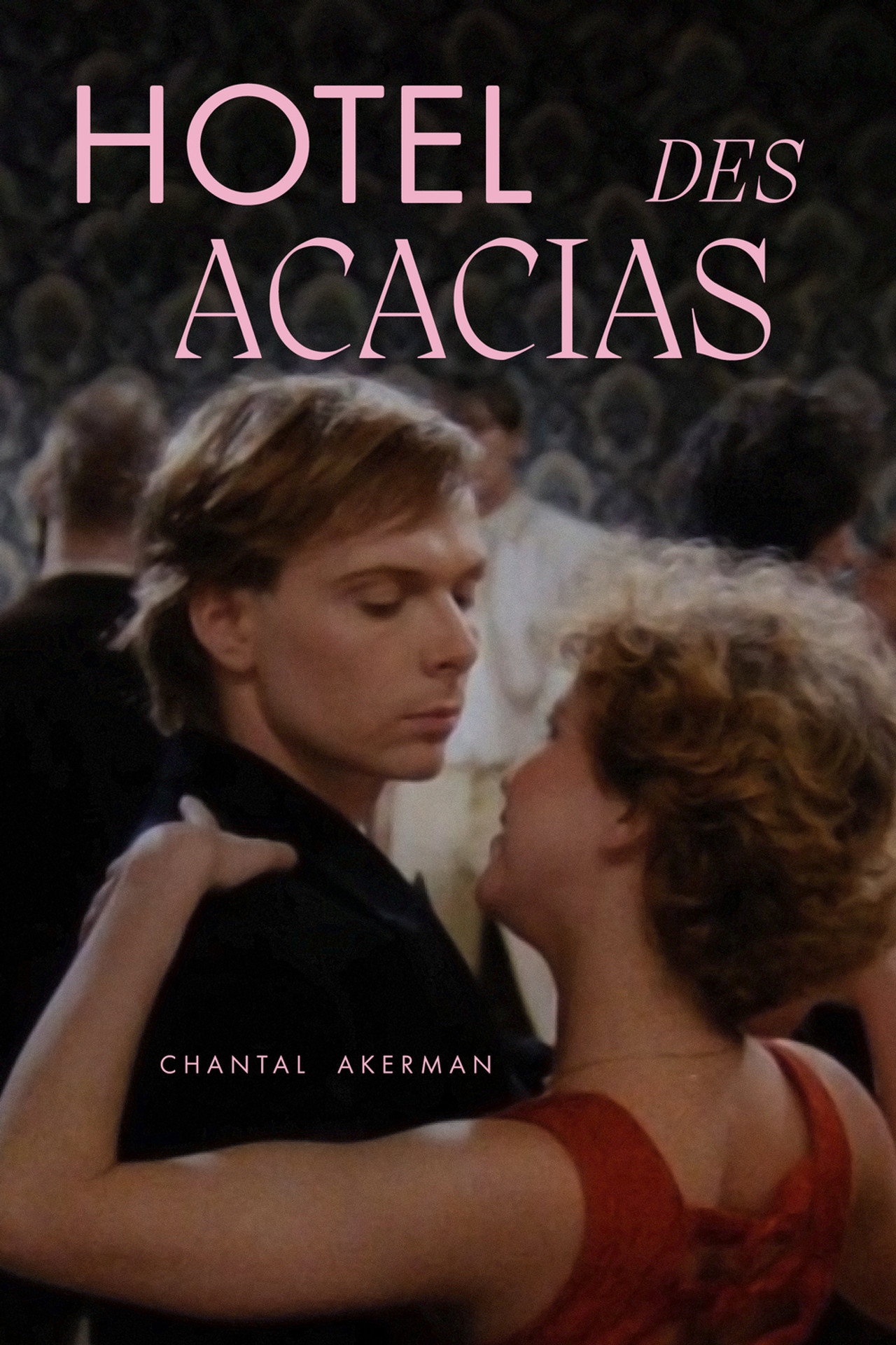 Hôtel des Acacias filmaffisch