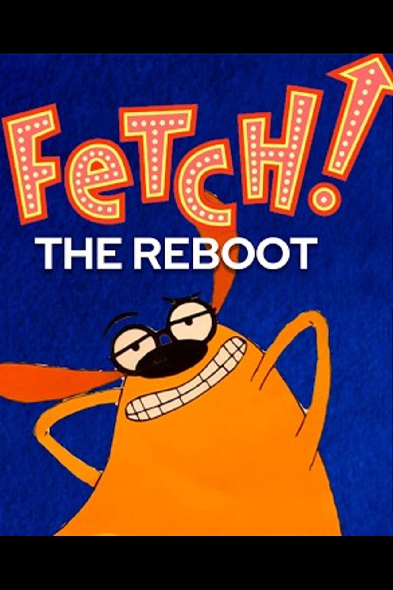 Fetch! The Reboot: The No-Phone Amazing Race poster