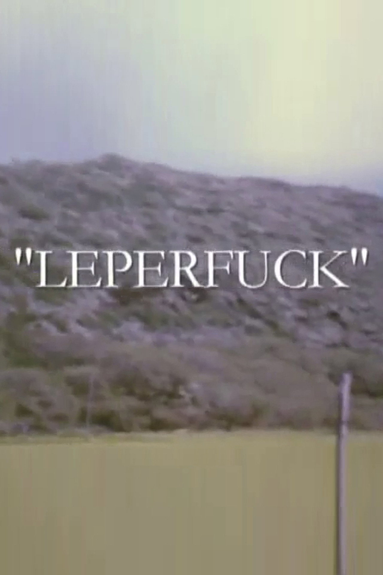 Leperfuck filmaffisch