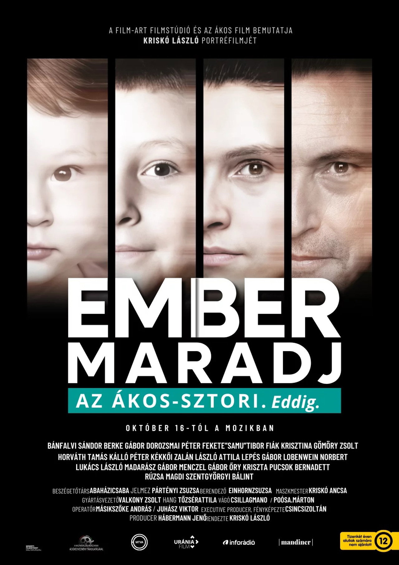 EMBER MARADJ - Az Ákos-sztori. Eddig. Backdrop