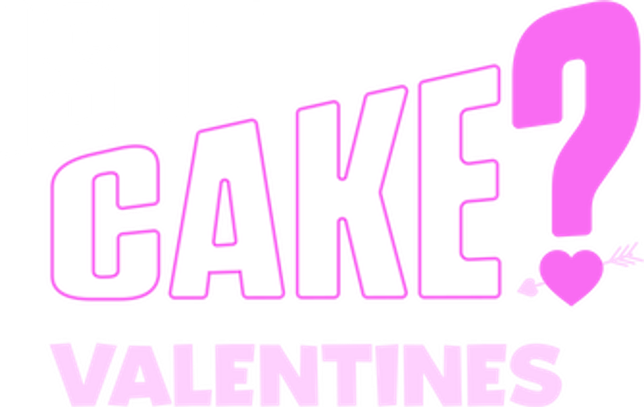 Is It Cake? Valentines