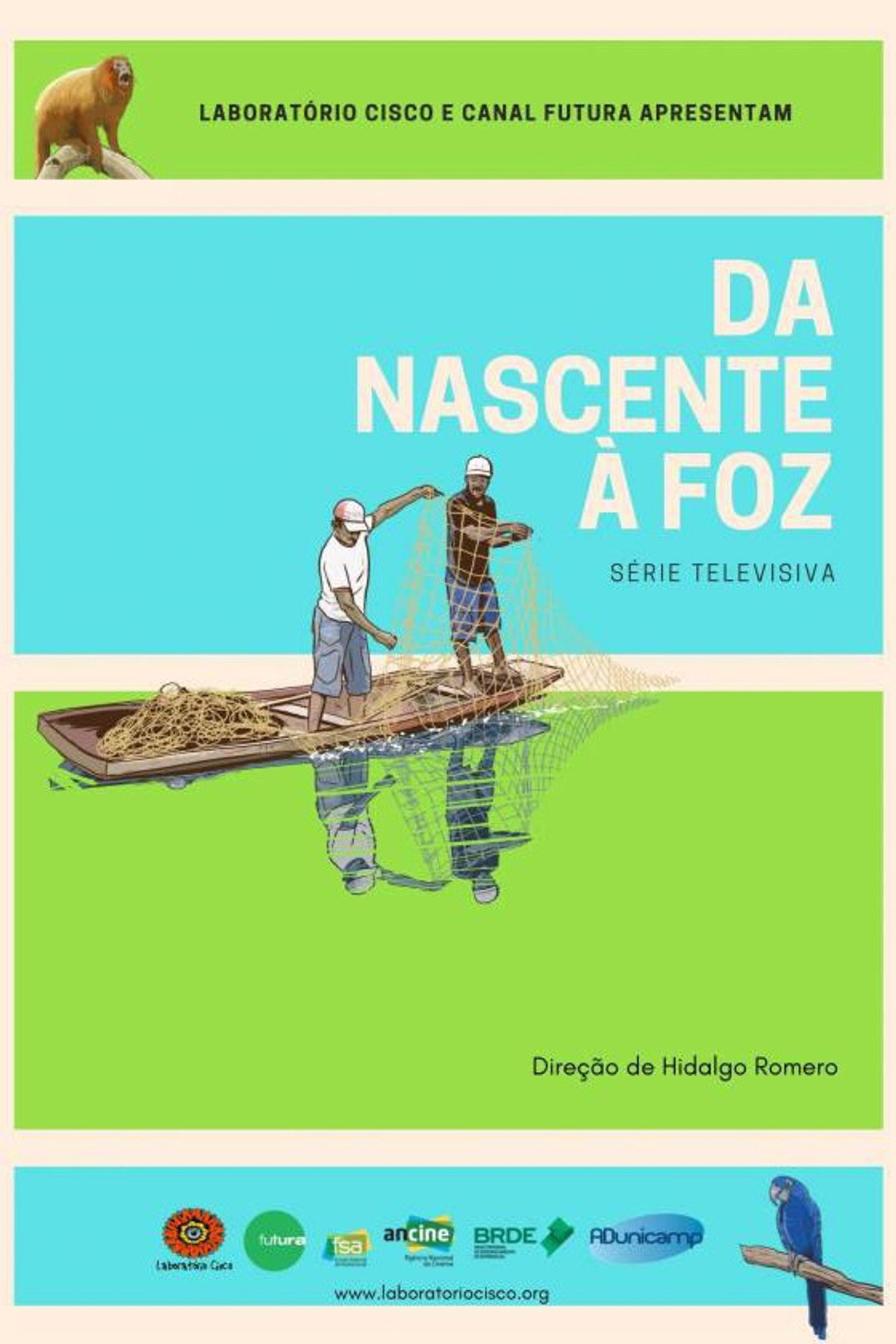 Da Nascente à Foz