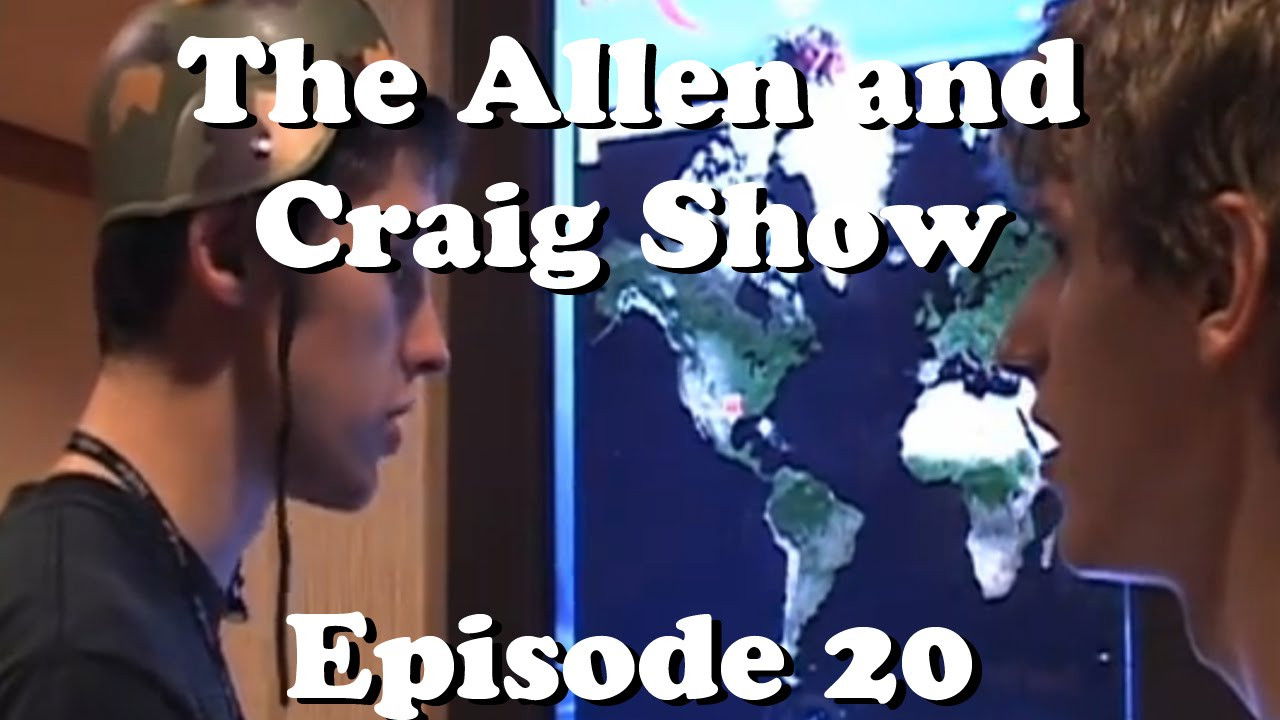 The Allen and Craig Show — Épisode 21
