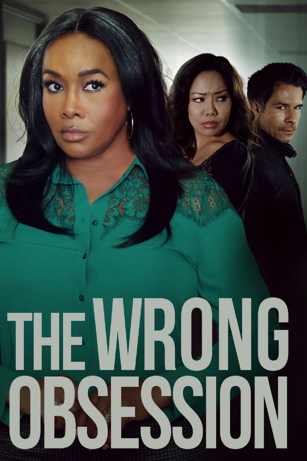 The Wrong Obsession The Wrong Obsession