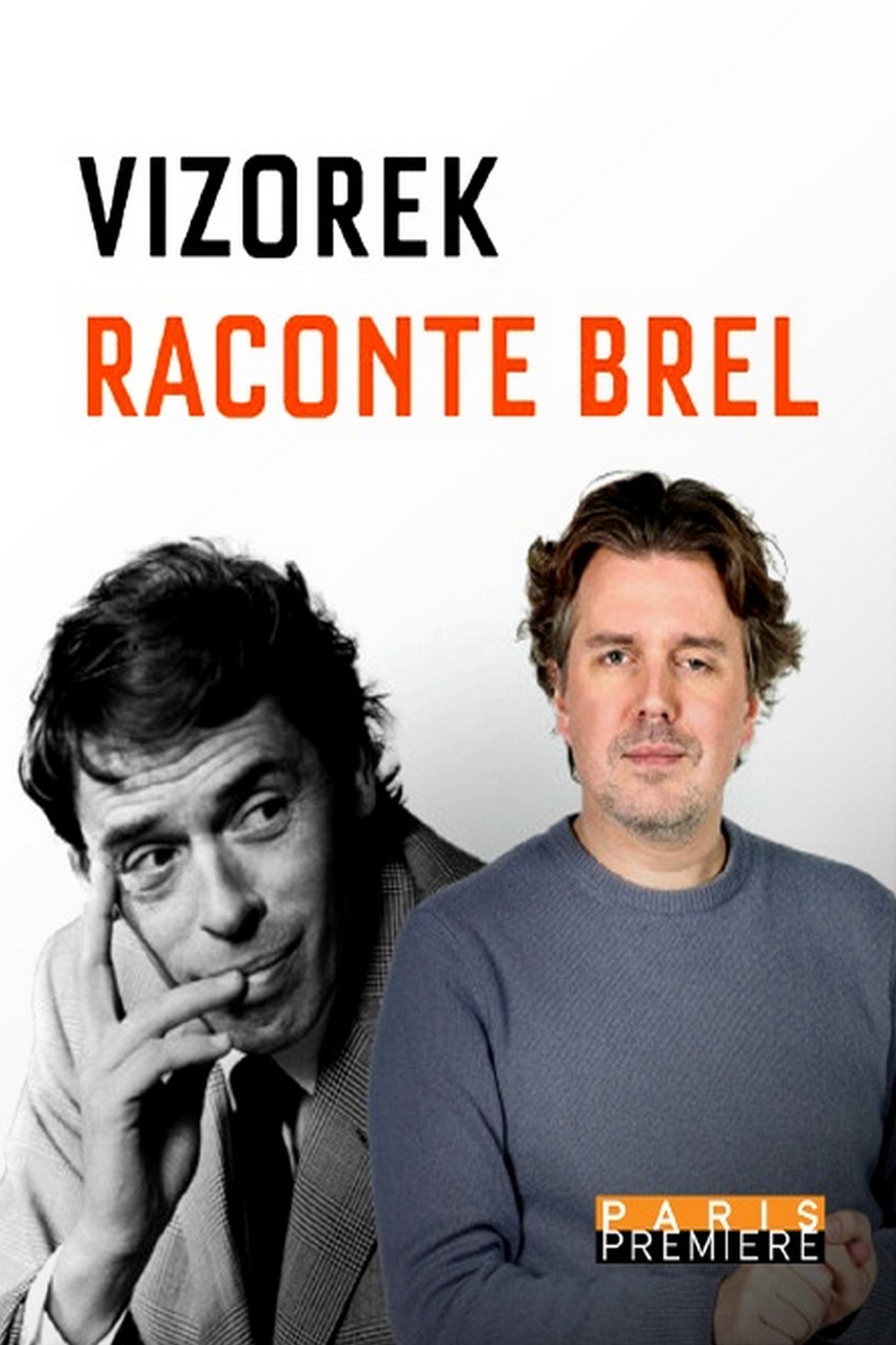 Vizorek raconte Brel
