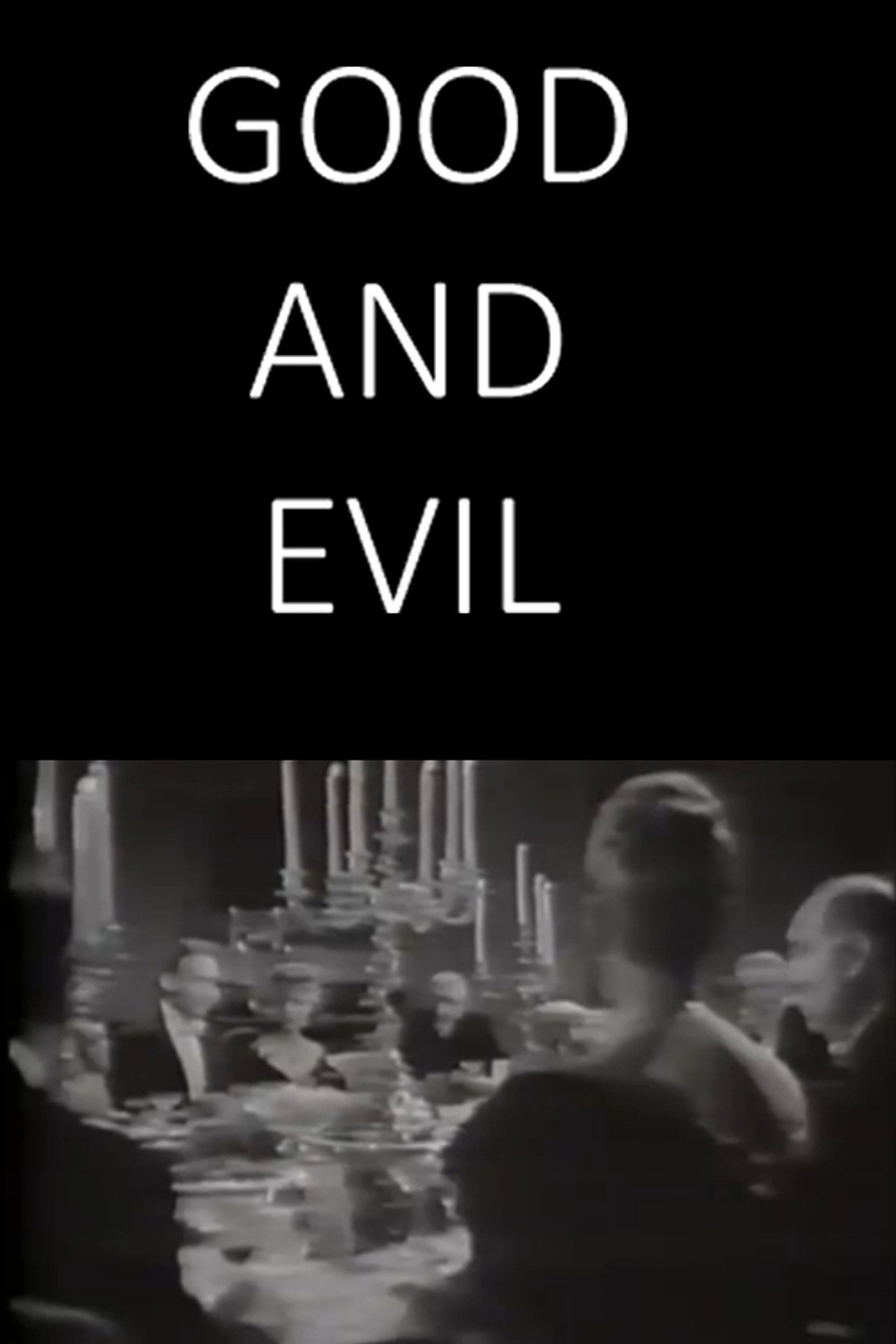 Good and Evil